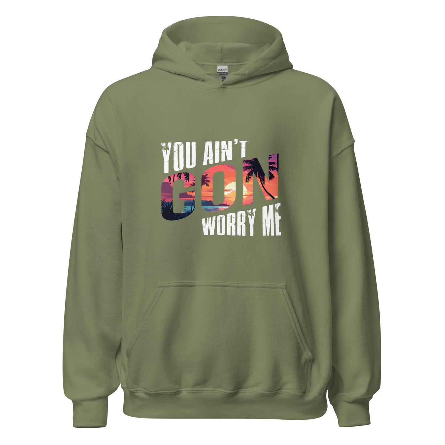 Military Green You Ain't Gon Worry Me® Sunset Edition Unisex Hoodie featuring warm sunset-inspired artwork on a premium fleece hoodie designed for everyday comfort, confidence, and peace over pressure.