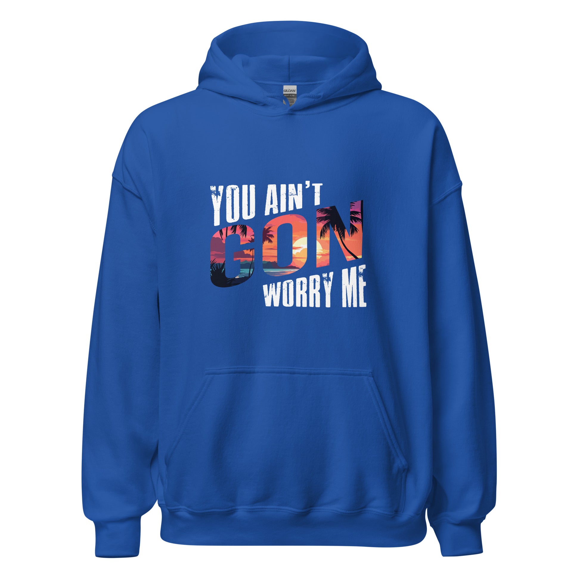 Royal You Ain't Gon Worry Me® Sunset Edition Unisex Hoodie featuring warm sunset-inspired artwork on a premium fleece hoodie designed for everyday comfort, confidence, and peace over pressure.