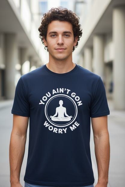You Ain't Gon Worry Me® Peace Edition Unisex Jersey (White Letters)
