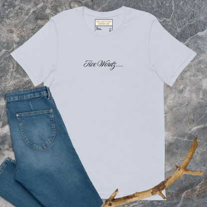 Five Wordz Unisex T-shirt