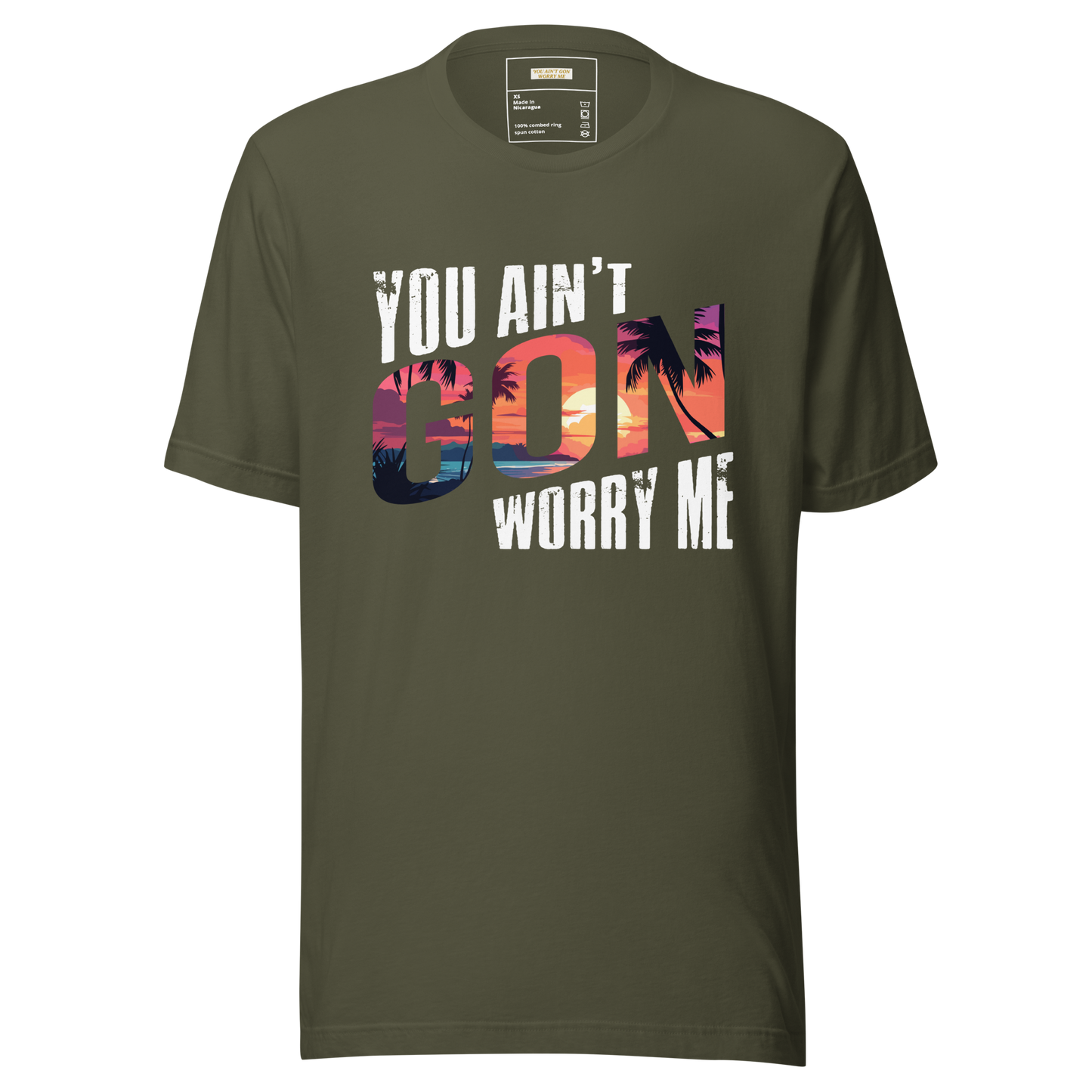You Ain't Gon Worry Me® Sunset Edition Unisex T-Shirt